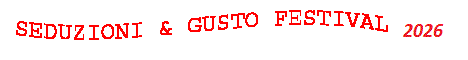 Seduzioni e gusto